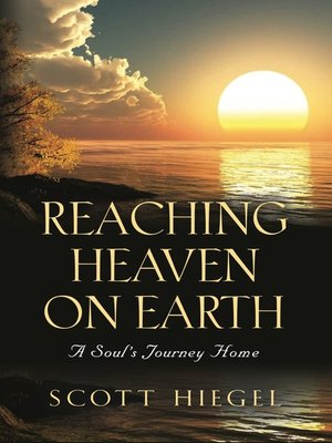cover image of Reaching Heaven on Earth